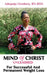 Mind Of Christ: Unleashed For Successful And Permanent Weight Loss by Adepeju Orederu