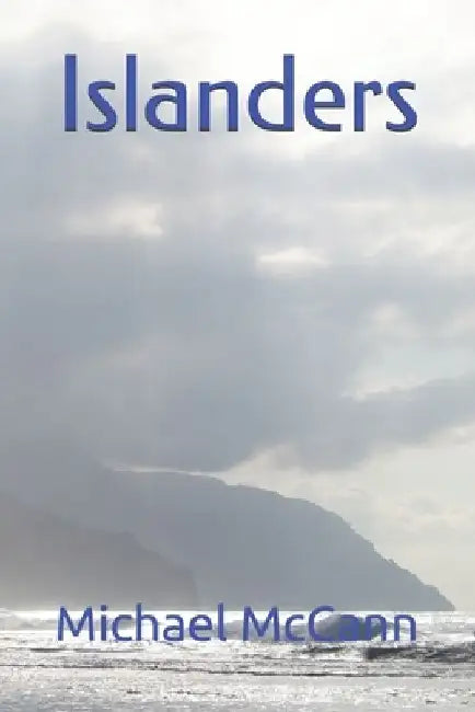 Islanders by Michael David McCann