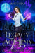 Legacy Academy: Year One: Paranormal Academy Romance by M. Guida