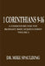 1 Corinthians 9-16: A Commentary For The Remnant Body of Jesus Christ Volume 2 by Mike Spaulding