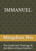 Immanuel: The Systematic Theology of the Blood of Jesus Volume I by Mingshan Wu