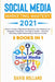 Social Media Marketing Mastery 2021: 5 BOOKS IN 1. How to Create a Big Brand. Become a Top Influenc by Holland, David