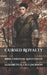 Cursed Royalty: Book Thirteen: Knotted Up by Elizabeth a. Ceci-Jackson