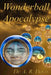 Wonderball Apocalypse by A. R. Davis