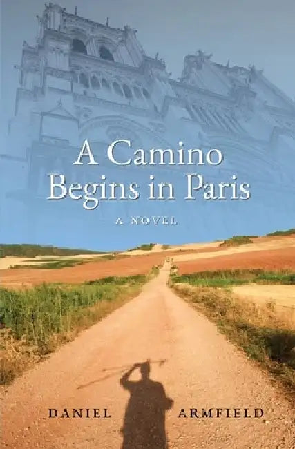 A Camino Begins in Paris by Daniel Armfield