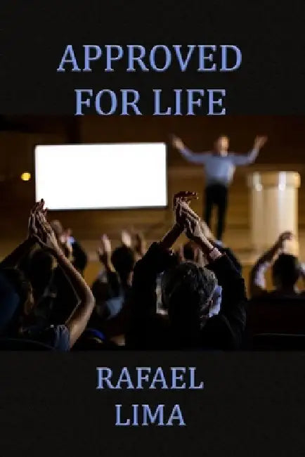 Approved for life by Rafael Henrique Dos Santos Lima