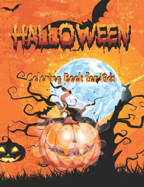 Halloween Coloring Book for kids: Halloween coloring books for kids: Awesome Spooky Coloring Book for Kids Scary Halloween Monsters, Witches and Ghoul by Coloring Book Press