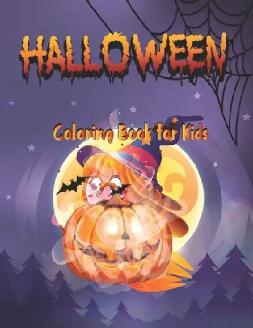 Halloween Coloring Book for kids: Supper Fun Gift Idea for Kids 50 cute design best size 8.5 x 11 by Coloring Book Press