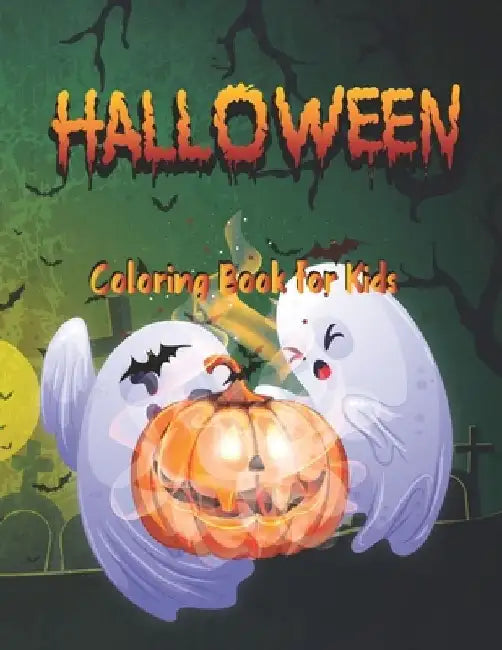 Halloween Coloring Book for kids: Toddlers Halloween Coloring Book 50 cute coloring pages unique design 8.5 x 11 by Coloring Book Press