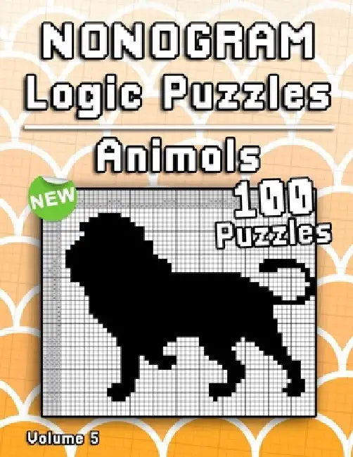 Nonogram Puzzles Animals: Challenging Hanjie puzzle collection with japanese picture riddles. Fun brain tease for everyone. by Flatline Books &. Publishing