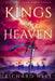 Kings of Heaven by Richard Nell