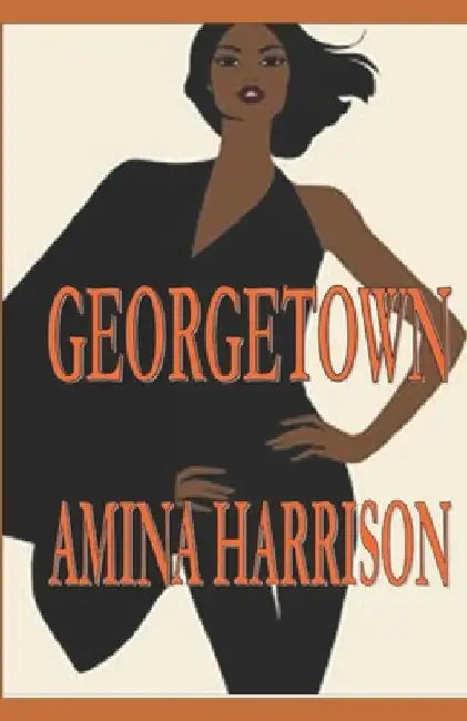 Georgetown by Amina Harrison