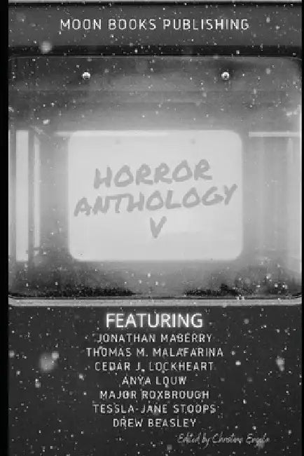 Horror Anthology V by Christina Engela