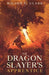 The Dragon Slayer's Apprentice by Wilson E. Clark