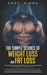 The Simple Science Of Weight Loss And Fat