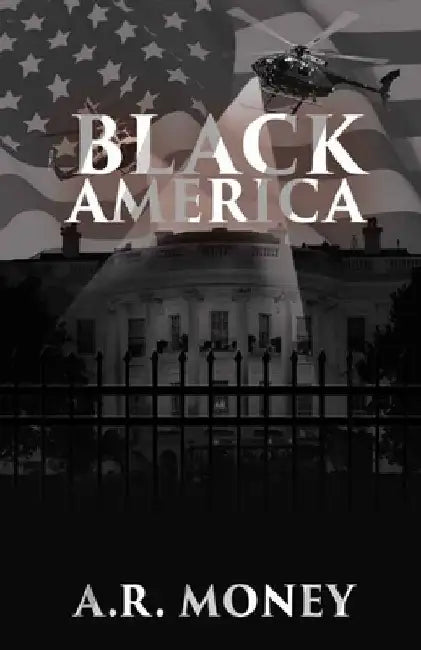 Black America by A. R. Money