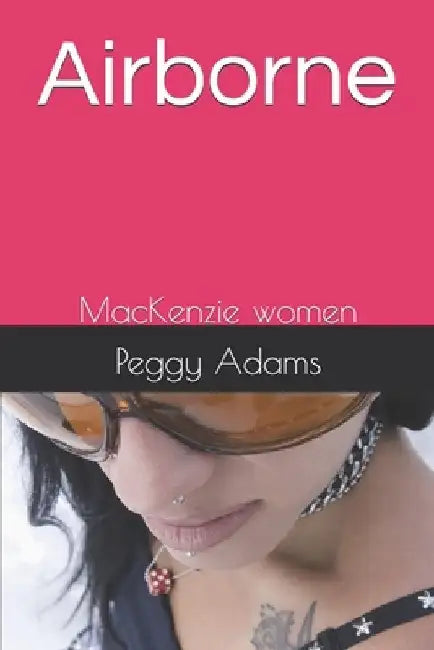 Airborne: MacKenzie women by Peggy Adams