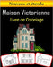 Maison Victorienne Livre de Coloriage: Beau livre de coloriage de maison victorienne pour enfants présenté avec des images de haute qualité (100 pages by House, Rose Press