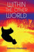 Within The Other World by Pankaj Prakash