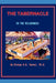 The Tabernacle in the Wilderness by Bishop D. R. Vestal