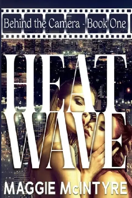 Heatwave by Maggie McIntyre