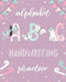 Preschool Alphabet Handwriting: Animal ABC Coloring and Handwriting Practice Book for Preschool, Kindergarten, and Grade 1 by Ava Valentine