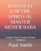 Ruba'iyat for the Spiritual Master Meher Baba: (Large Print & Large Format Edition) by Paul Smith