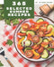 365 Selected Summer Recipes: Best Summer Cookbook for Dummies by Alison Gomez