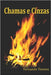 Chamas e Cinzas: Poemas by Tavares, Fernando