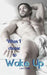 When I Choose To Wake Up by Lara Hale