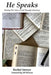 He Speaks: Hearing The Voice of God Through Journaling by Rachel A. Inouye