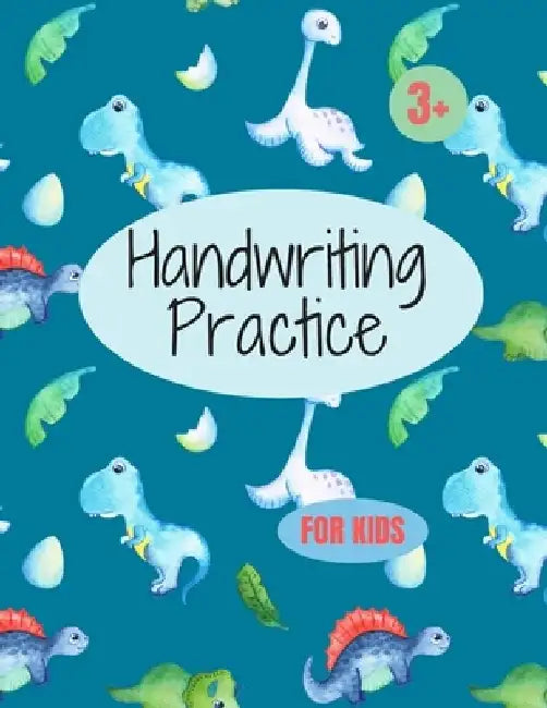Handwriting Practice for Kids: 8.5 x 11 in (21.59 x 27.94 cm),100 pages, manuscript handwriting workbook by Handwriting Workbook for Kids Edition