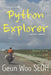 Python Explorer: Whatever you do, whether you are successful or not depends on how you started it by Geun Woo Seoh