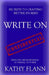 Write on: Secrets to Crafting Better Stories by Kathy Flann