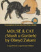 MOUSE & CAT (Mush u Gorbeh) by Obeyd Zakani.: (Large Print & Large Format Edition) by Paul Smith