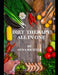 Diet Therapy. All in One: Fast Diets, Low-Carb Diets, Cleansing Diets, Mono-Diets, Protein Diets by Anna Richter