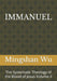 Immanuel: The Systematic Theology of the Blood of Jesus Volume II by Mingshan Wu