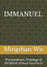 Immanuel: The Systematic Theology of the Blood of Jesus Volume IV by Mingshan Wu