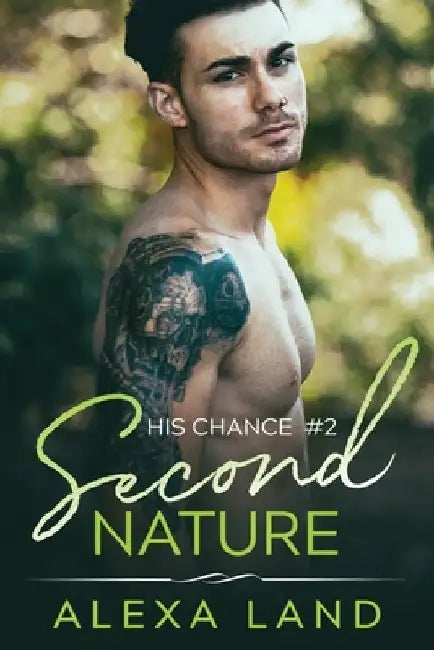 Second Nature by Alexa Land