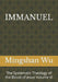 Immanuel: The Systematic Theology of the Blood of Jesus Volume VI by Mingshan Wu