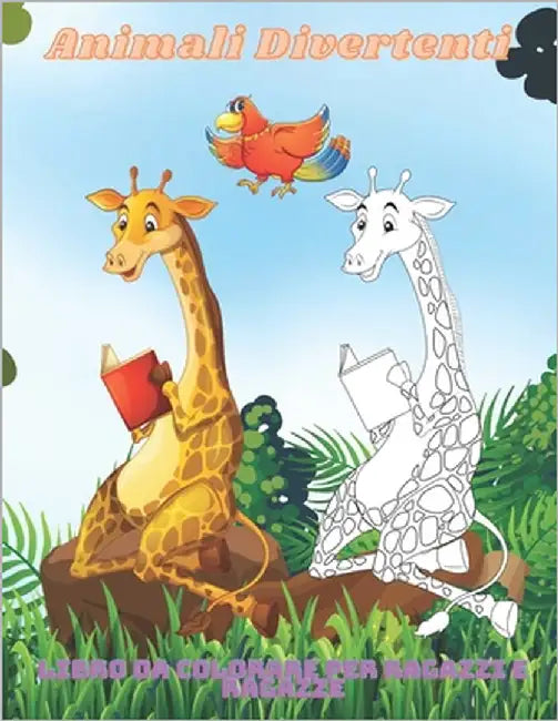 Animali Divertenti - Libro da colorare per ragazzi e ragazze: Disegni Da Colorare Educativi Facili E Divertenti Di Animali Per Bambini, Ragazzi, Ragaz by , Alessia