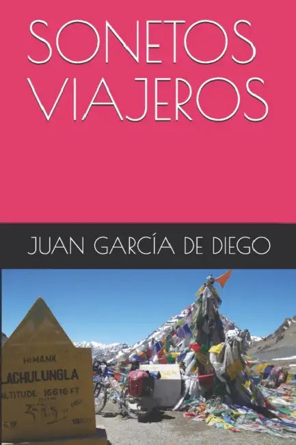 Sonetos Viajeros by Juan García de Diego