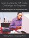 Learn by Rewrite C# Code: Challenges for Beginners: for improving your C# programming skills by Chak Tin Yu