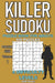 Killer Sudoku Puzzle Book for Adults: 100 MIXED LEVEL POCKET SIZE PUZZLES (Volume 1). Makes a great gift for teens and adults who love puzzles. by Agk Books
