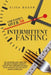 Intermittent Fasting for Women Over 50: The 16/8 Fasting Anti-Aging Diet Method to Promote Longevity, support your Hormones Naturally, Detox your Body by Elisa Baker