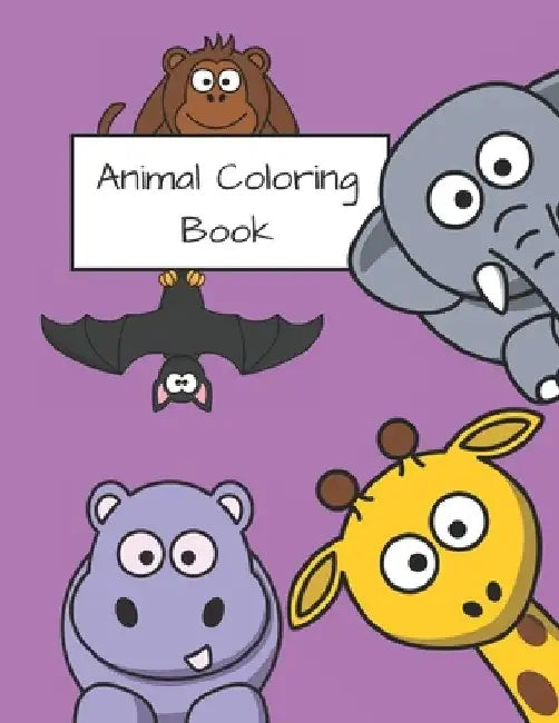 Animals Coloring Book: Perfect for girls and boys aged 2 - 9 years. High quality. Over 100 images. Gift by Creative Child