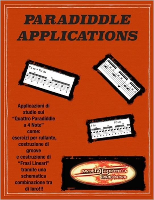 Paradiddle Applications by Matteo Coassin, Davide Bettella