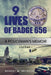 9 Lives of Badge 656: A Policeman's Memoir by Robert M. Brunelle
