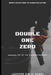 Double One Zero: Out of the Shadows by Jasveer Singh Dangi