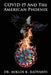 Covid-19 and the American Phoenix by Miklos K. Radvanyi